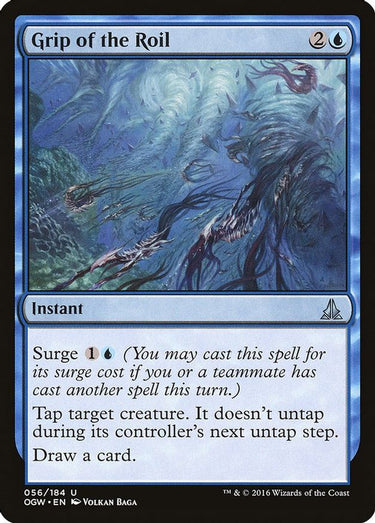 Grip of the Roil | 56